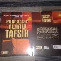 PENGANTAR ILMU TAFSIR Oleh: Syaikh Muhammad bin Shalih al-Utsaimin