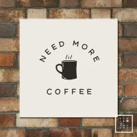 Coffee Quotes Poster + Borderless Frame - Size Square 40x40 cm