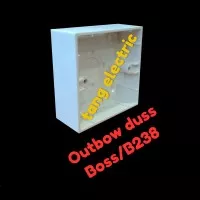 outbow dus / Boss B238 / OB DUS / plastik Outbow dus / tempat saklar