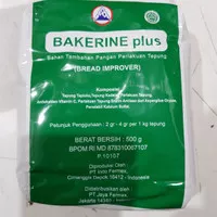 BREAD IMPROVER BAKERINE PLUS 500 gram / PELEMBUT ROTI bakerin GROSIR