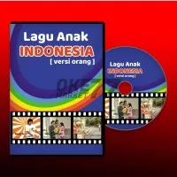 DVD VIDEO LAGU ANAK INDONESIA VERSI ORANG