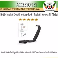 Holder bracket Kernel L hotshoe flash - Bracket L Kamera & L Gimbal