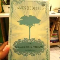 The Celestine Vision: Visi Celestine(Soft Cover) oleh James Redfield