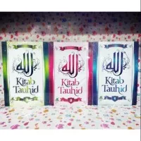 Buku kitab tauhid jilid 1 2 3 by Syaikh shalih bin fauzan al fauzan