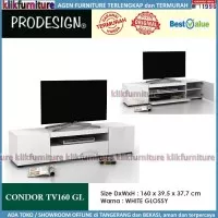 CONDOR TV160 GL Glossy PRODESIGN Buffet TV Meja TV