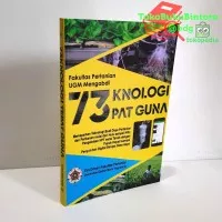 Buku TEKNOLOGI TEPAT GUNA - Fakultas Pertanian UGM Mengabdi - ANDI ORI