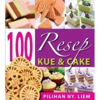 hoot sale ( E-BOOK ) 100 Resep Kue & Cake Pilihan Ny. Liem Ebook