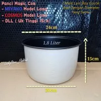 Panci Magic Com Miyako / Panci Magic Com Cosmos 1,8 Liter Tinggi 15cm