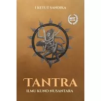 Tantra, Ilmu Nusantara Kuno