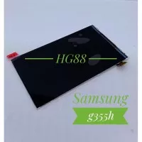 LCD ONLY SAMSUNG G355H/GALAXY CORE 2 ORI OEM