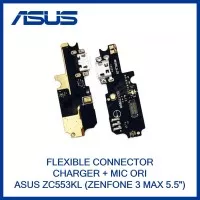FLEXIBLE CHARGER + MIC ORI (ASUS ZC553KL (ZENFONE 3 MAX 5.5"))