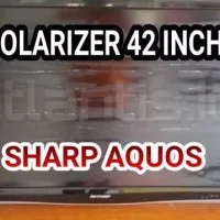 POLARIZER LCD SHARP AQUOS 42 INCH 0 DERAJAT KUALITAS ORIGINAL POLARIS