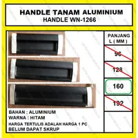 Handel Tanam Laci Lemari Aluminium Hitam Handle 1266-160