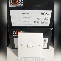 Boss / saklar single / tunggal/ B 31/1/2A