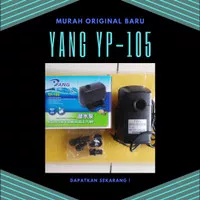 Yang YP 105 Power Head Pompa Air Kolam Ikan Aquarium Hidroponik Murah