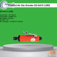 Mesin Gerinda Angin Firebird D2-G415 LDR2 Air Die Grinder