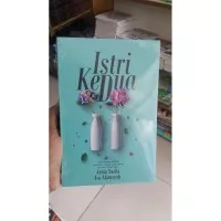 Buku Novel Istri Kedua By Asma Nadia