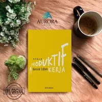 JUAL BUKU KERJA PRODUKTIF BUKAN SIBUK KERJA - ORIGINAL