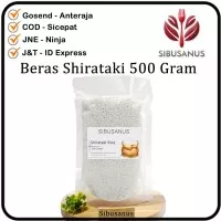 SHIRATAKI Beras Rice Shirataki Konyaku Rice 500gr Beras Sirataki