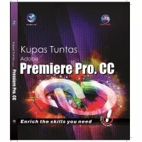 TERMURAH ORIGINAL BUKU KUPAS TUNTAS ADOBE PREMIERE CC