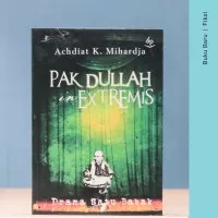 Pak Dullah In Extremis - Achdiat K. Miharja