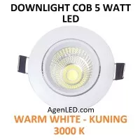 Lampu Downlight LED Spot sorot 5W Warm White 5 w watt KUNING COB 5watt