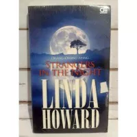 Novel Strangers in the Night (Orang-Orang Asing) Linda Howard Gramedia