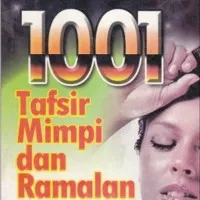 Buku Kitab 1001 Tafsir Mimpi Dan Ramalan