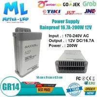 Power Supply Rainproof 16.7A-200W 12V Garansi 1 Tahun - GR14