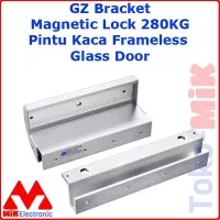 GZ Bracket Magnetic Lock 280KG 280 KG Pintu Kaca Frameless Glass Door