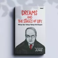 Buku Dreams And The Stages Of Life: Mimpi Dan Tahap-Tahap Kehidupan