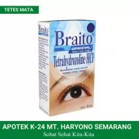 Braito Tetes Mata 5 ML / Obat Mata Merah Iritasi