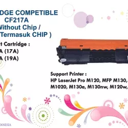 Cartridge Toner Compatible HP CF217A 17A Printer HP LaserJet Pro M102 MFP M130 M130fw M102a M130a M130nw M102w M130fn Tanpa Dus