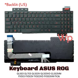 Keyboard Laptop Asus ROG FX503 FX503V FX503VM FX503VD FX63 Asus ROG Strix GL503 GL703 GL503V GL503VD GL503VD