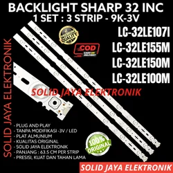 BACKLIGHT TV LED SHARP 32 INC LC LC32LE107i LC32LE1071 LC32LE107 i LC32LE100M LC32LE150M LC32LE155M LC32LE100 LC32LE150 LC32LE155 LAMPU BL 8K 3V 32LE