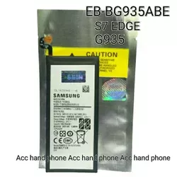 Baterai Samsung S7 Edge .  SM G935 . Original SEIN