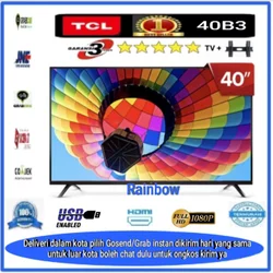 TCL LED TV 40 inch 40B3 FHD USB HDMI DOLBY DIGITAL Plus BRACKET garansi panel 3 th