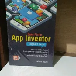Buku Pintar App Inventor tingkat lanjut