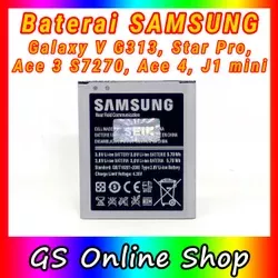 Baterai SAMSUNG Galaxy V G313 J1 mini Star pro battery batre batere batrai batrei original